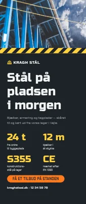 Roll-up til byggemarked — stål på pladsen