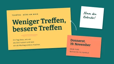 Team-Workshop — weniger, bessere Meetings
