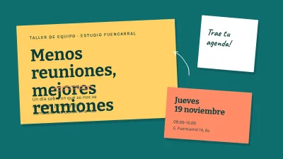 Taller de equipo — menos reuniones, mejores reuniones