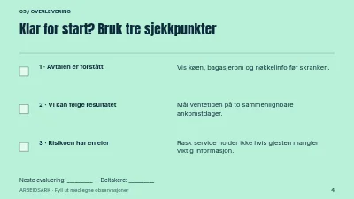 Side 4 av En roligere innsjekk