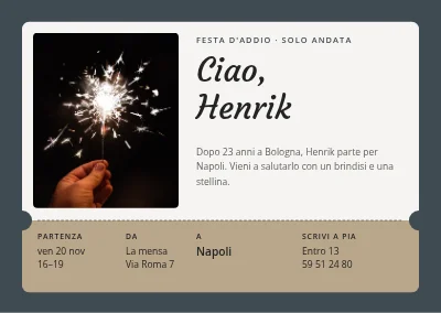 Festa d'addio — biglietto di sola andata