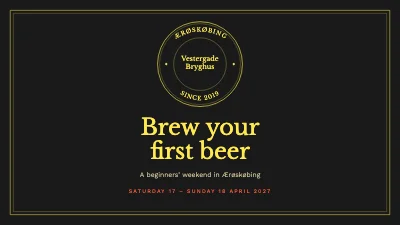 Home brewing for beginners — brew weekend