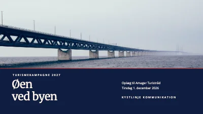 Turismekampagne — Amager, øen ved byen