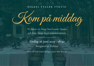 Födelsedagsmiddag — inbjudan till 40-årsdagen