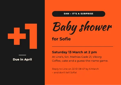 Baby shower — big +1 on black and orange