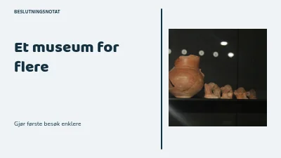 Et museum for flere