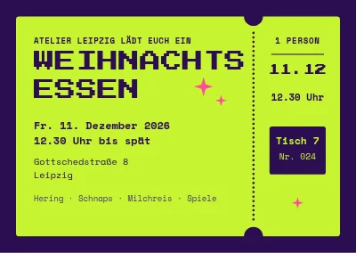 Weihnachtsessen — Ticket in Pixelschrift