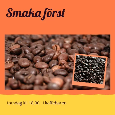 Smaka först · soligt kafé