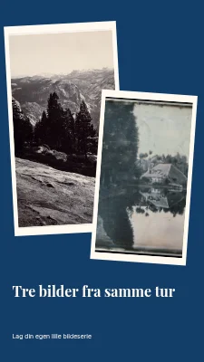 Tre bilder fra én tur · To trykk