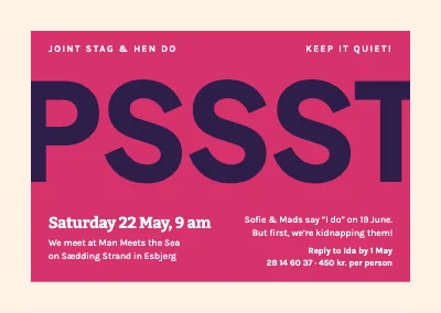 Stag and hen do — secret pink Pssst