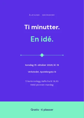Gründertreff — ti minutter, én idé