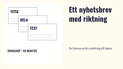 Ett nyhetsbrev med riktning