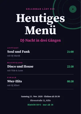 DJ-Nacht — das Menü von heute Abend in drei Gängen