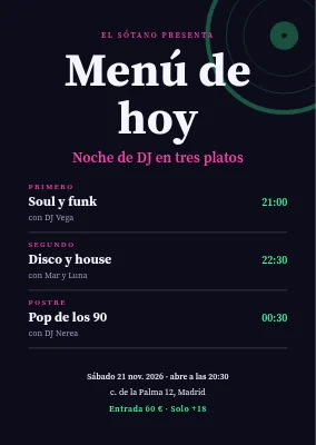 Noche de DJ — el menú de esta noche en tres platos