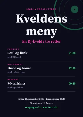 DJ-kveld — kveldens meny i tre retter