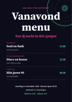 Dj-avond — het menu van vanavond in drie gangen