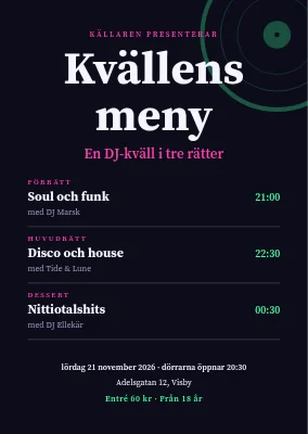 DJ-kväll — kvällens meny i tre rätter