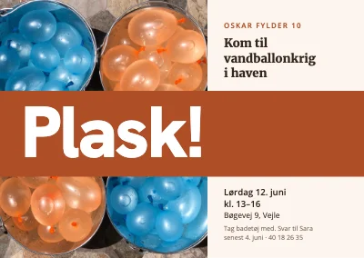 10-års fødselsdag — invitation til vandballonkrig