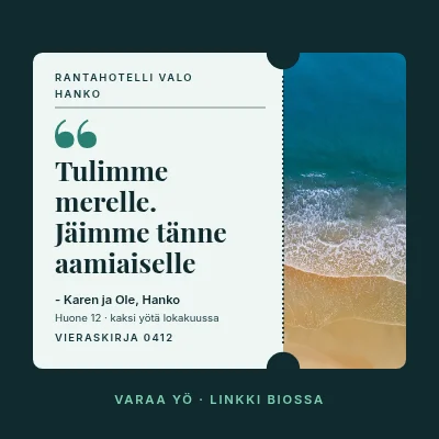 Merenrantahotelli — vieraskirjan lainaus