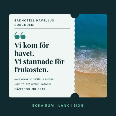 Hotell vid havet — citat från gästboken