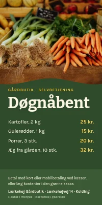 Dørplakat til gårdbutik — selvbetjening døgnet rundt
