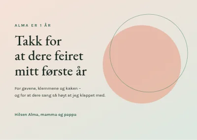 Første bursdag — takkekort med myke sirkler