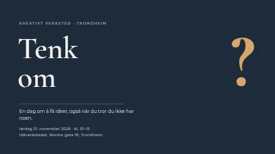 Side 1 av Kreativitetsverksted — Hva om
