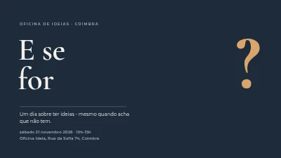 Workshop de criatividade — E se