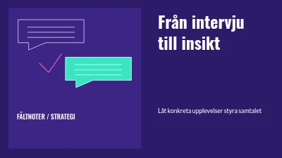 Sida 1 av Från intervju till insikt