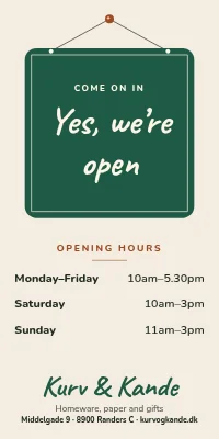 Door poster for a shop — yes, we’re open