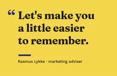 Easier to remember