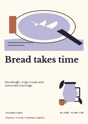 Bread takes time