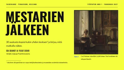 Taideprojekti — Mestareiden jälkeen