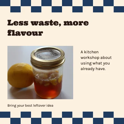 Less waste, more flavour · gingham kitchen