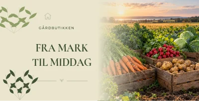 GÅRDBUTIKKEN — Fra mark