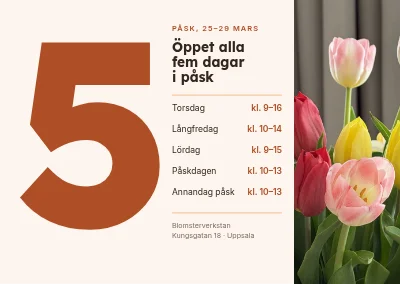 Påskens öppettider — Blomsterverkstan i Uppsala
