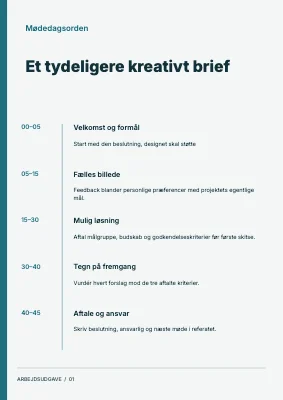 Et tydeligere kreativt brief — Mødedagsorden