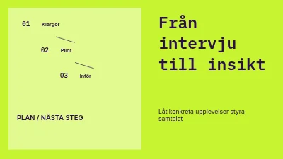 Från intervju till insikt