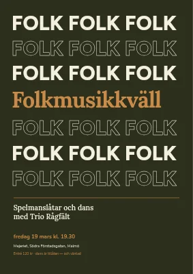 Folkmusikkväll — FOLK som refräng