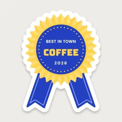 The best coffee in town rosette