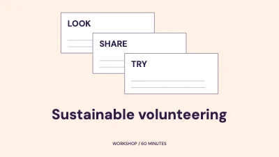 Sustainable volunteering