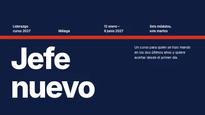Desarrollo del liderazgo — un curso para nuevos directivos