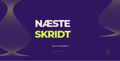 TECH & BUSINESS — Næste