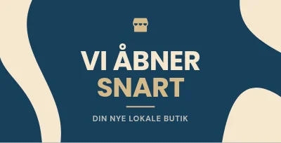 DIN NYE LOKALE BUTIK — Vi åbner