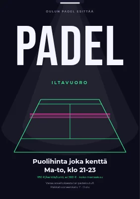 Padelklubi — puoleen hintaan myöhään illalla