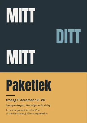 Paketbyte — mitt, ditt, mitt