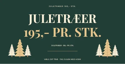 Juletræer 195,- stk. – Typografisk statement