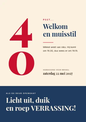 Verrassingsfeest — welkomstbord met een gigantische 40