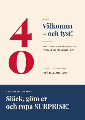 Överraskningsfest — välkomstskylt med en jättestor 40