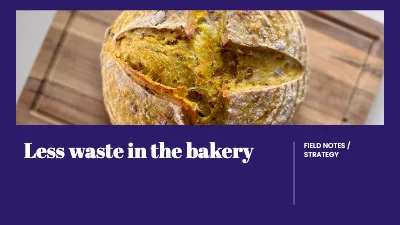 Less waste in the bakery